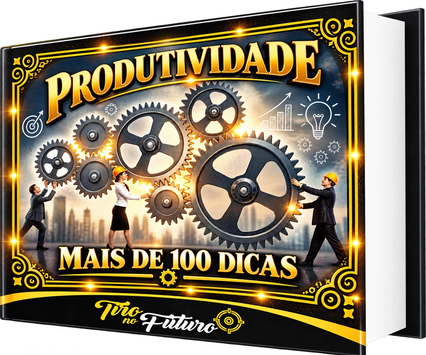 PRODUTIVIDADE - MAIS DE 100 DICAS