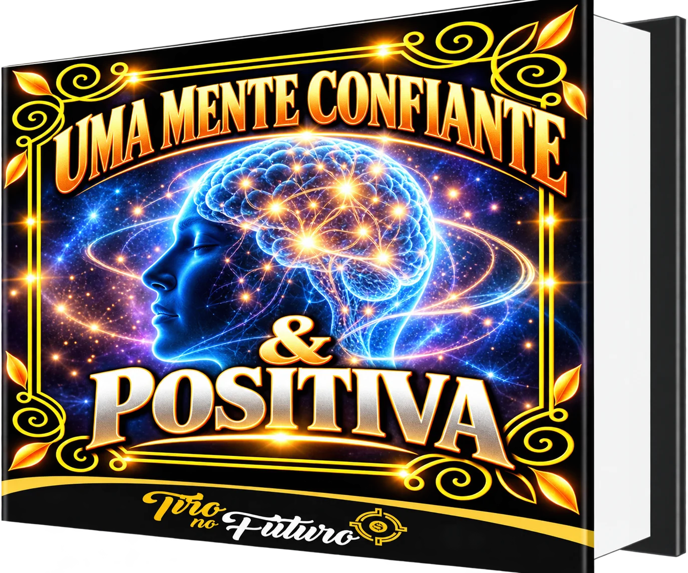 UMA MENTE CONFIANTE & POSITIVA