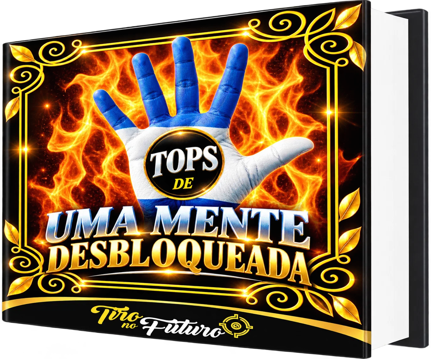 5 TOPS DE UMA MENTE DESBLOQUEADA